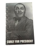Curly For President Poster The Three Stooges 3 - $7.73 CAD