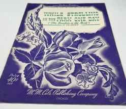Music Sheet Vintage and Antique While Strolling Through the Park One Day... - £3.89 GBP