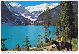 Postcard Trail Riding Lake Louise &amp; Victoria Glacier Banff National Park Alberta - $3.95