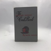 The Modern Family Cook Book by Meta Given 1958 Hardback, VINTAGE - $20.61