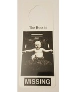NOS Vintage 1990s Novelty Door Hanger - The Boss is MISSING - £3.47 GBP