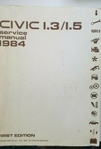 1984  Honda Civic 1.3 / 1.5 Service Manual First Edition Car - £46.59 GBP