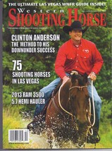 CLINTON ANDERSON in Shooting Horse Magazine 2013 - £3.95 GBP