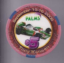 TONY KANAAN/BRYAN HERTA 2006 $5 Palms Hotel Las Vegas Casino Chip - £8.56 GBP