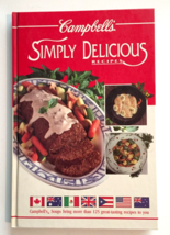 vintage 90&#39;s Campbell&#39;s Simply Delicious Recipes cook book hard cover, 1992 - $5.45