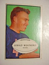 1953 Bowman #48 Gerald Weatherly-vg+/ex-Chicago Bears - $12.00