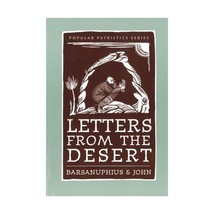 Letters from the Desert: A Selection of Questions and Responses Saint Barsanuphi - £12.48 GBP