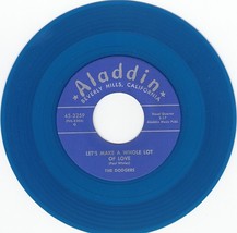 DODGERS ~ Let&#39;s Make A Whole Lot Of Love*Mint-45*RARE BLUE WAX ! - $19.19