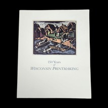 150 Years of Wisconsin Printmaking Book Andrew Stevens Elvehjem Museum of Art - £23.27 GBP