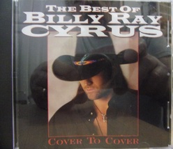 Billy Ray Cyrus-The Best Of Billy Ray Cyrus-Cover To Cover-1997-CD-Like New - £5.99 GBP