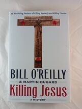 Killing Jesus: A History by O&#39;Reilly, Bill; Dugard, Martin, Hardcover, P... - $4.60