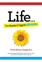 Life...The Reader&#39;s Digest Version: Great Advice, Simply Put Northrop, P... - $4.01