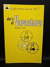 Howard W Sams abc's of Varactors by Turner AVT-1 VTG 1966 1st Ed 1st Print - $21.20