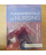 Fundamentals of Nursing by Anne Griffin Perry, Patricia A. Potter, Patri... - $19.80