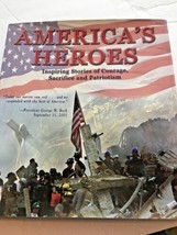 America&#39;s Heroes Courage Sacrifice Patriotism 9/11 September 11 2001 Boo... - £10.94 GBP