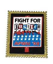 1998 Fight For Justice APWU American Postal Workers Union Lapel Hat Pin - $17.45