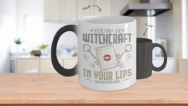 You have Witchcraft in your lips Shakespeare Hidden Message  Mug - $14.95