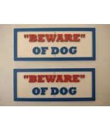 TWO Beware of Dog Signs - $372.37 MXN