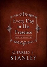 Every Day in His Presence: 365 Devotions (Devotionals from Charles F. Stanley) [ - £19.74 GBP