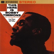 This Here Is Bobby Timmons [Audio CD] Timmons, Bobby - £62.56 GBP