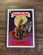 Topps Ny Comic Con Exclusive Dead Ted Garbage Pail Kids Card Nycc #8 - £23.53 GBP