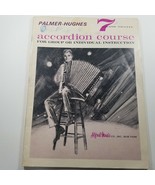 Palmer-Hughes Accordion Course Book Seven 1959 - £6.36 GBP