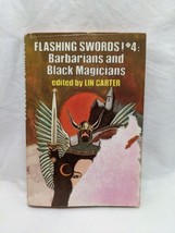 Flashing Swords #4 Barbarians And Black Magicians Lin Carter Hardcover Book - £6.98 GBP