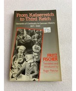 FROM KAISERREICH TO THIRD REICH 1871-1945 Fritz Fischer 1988 pb 97800494... - $19.79