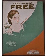 1931 Vintage Sheet Music-I DON&#39;T WANNA BE FREE-By Charles Tobias-RARE!!-VTG - $40.33