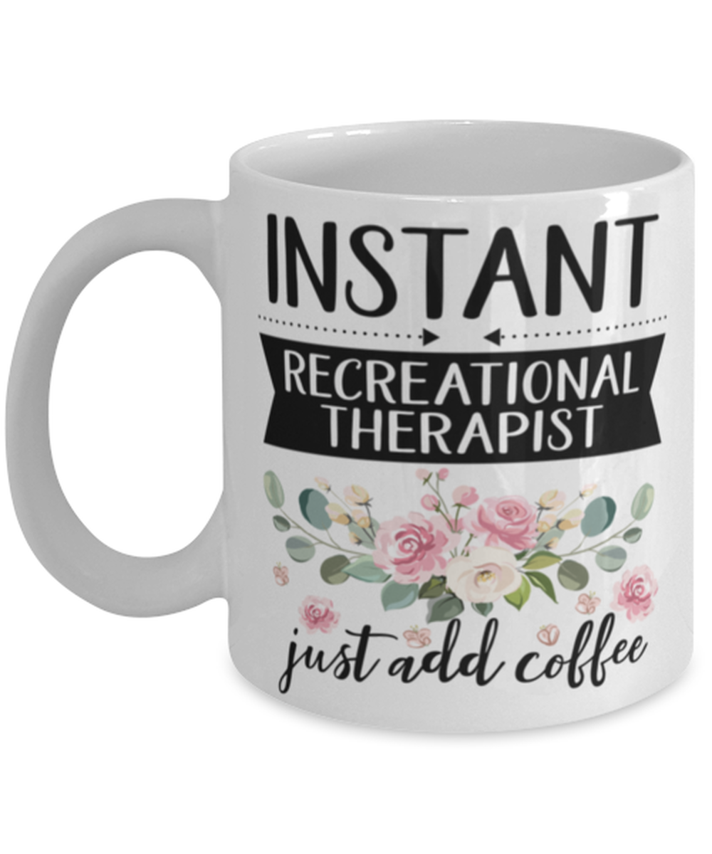 Instant Recreational therapist Just Add Coffee, Recreational therapist M... - $14.95