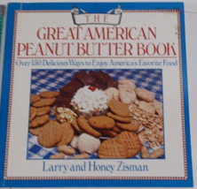 The Great American Peanut Butter Book: A Book of Recipes, Facts, Figures, and... - £4.73 GBP