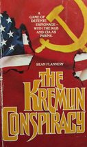 The Kremlin Conspiracy [Mass Market Paperback] Sean Flannery - £13.91 GBP