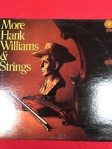 More Hank Williams and Strings LP Promo MGM Mono Your Cheatin&#39; Heart Jambalaya - £8.73 GBP