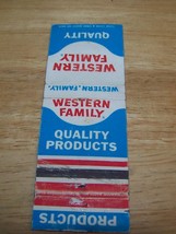 Western Family Quality products Matchbook cover - $2.50