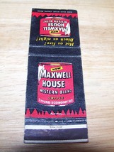 Maxwell House Coffee Hot as fire Matchbook cover westrn - $3.50