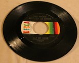 Jay Lee Webb 45 Record She’s Lookin Better By The Minute – House Where L... - $4.94