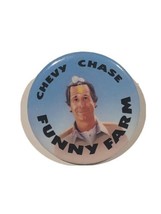 Chevy Chase Funny Farm Movie Film Promo Advertising Pinback Button Pin 1... - £4.75 GBP