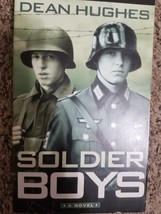 Soldier Boys - Mass Market Paperback By Hughes, Dean - £3.93 GBP