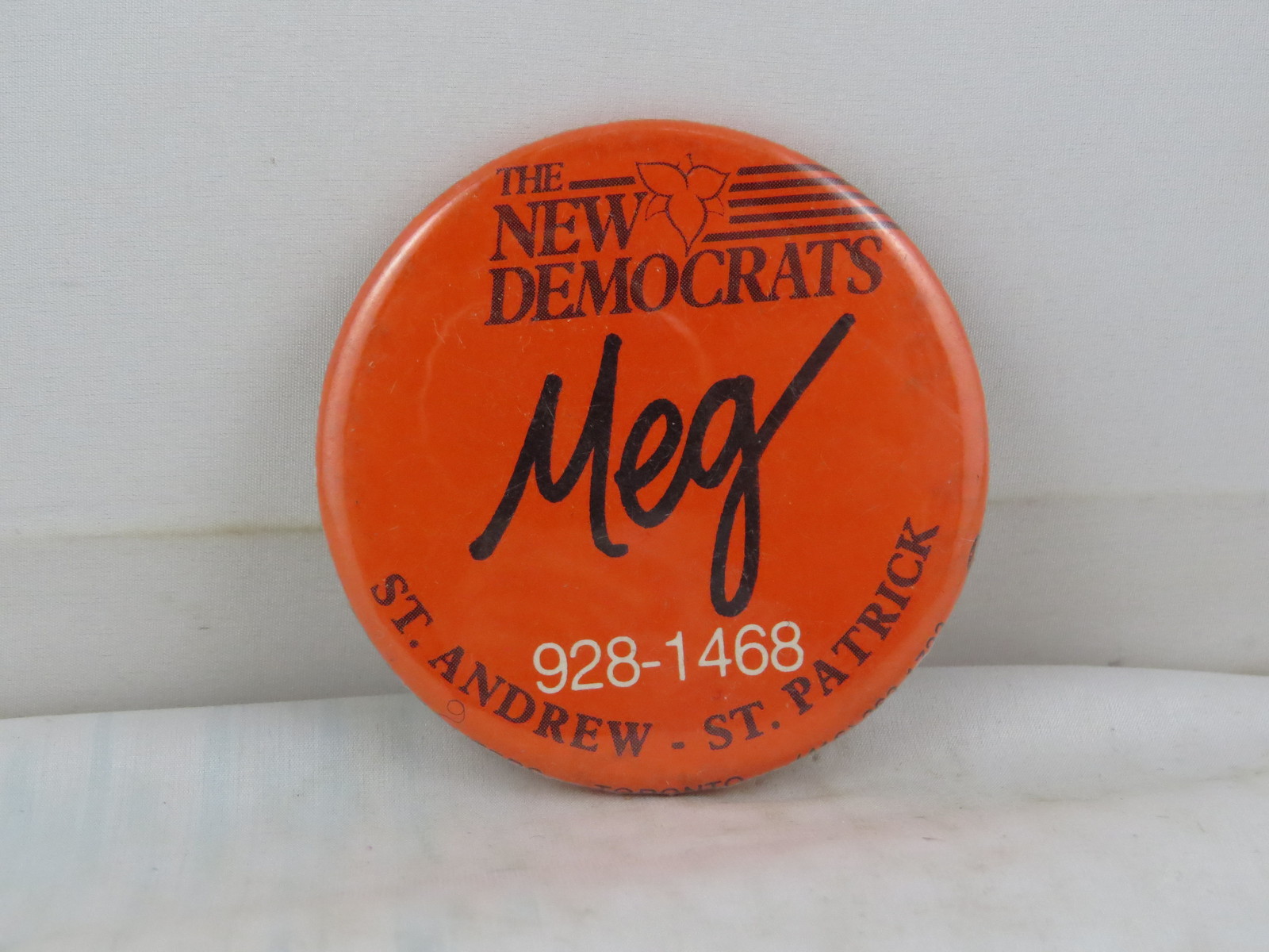 Canadian Political Pin - Meg Griffiths NDP Ontario - Celluloid Pin  - $15.00