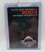 2003 Chicago White Sox Pocket Schedule Pepsi - £2.32 GBP