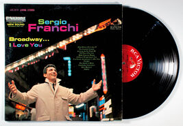 Sergio Franchi - Broadway...I Love You (1963) Vinyl LP • Soundtrack, Ton... - $10.11