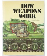 How Weapons Work, ed. by Christopher Chant, HC/DJ, 1976, Great Condition! - $18.24 CAD