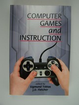 Computer Games and Instruction Paperback Sigmund Tobias, J. D. Fletcher - £23.21 GBP