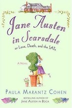 Jane Austen in Scarsdale Or Love, Death, and the SATs - Hardcover - Like New - £3.19 GBP