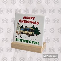Shitters Full Ceramic Sign &amp; Stand National Lampoon&#39;s Christmas Vacation... - £7.82 GBP