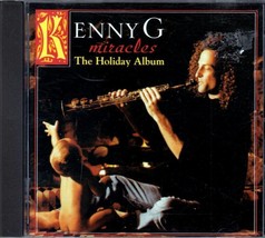 Kenny G - Miracles: The Holiday Album [CD 1994] Adult Contemporary - £0.90 GBP