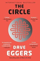 The Circle [Paperback] Eggers, Dave - £3.15 GBP