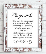 As You Wish - Princess Bride Movie Quote 8x10 Wall Art Poster Print - No Frame - $7.00