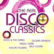 The Real Disco Classics Cd Gloria Gaynor Evelyn Thomas Hazell D EAN Billy Oc EAN - £14.28 GBP
