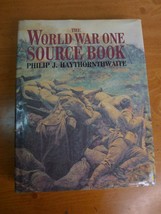The World War One Source Book by Philip J. Haythornthwaite - Hardcover (1994) - £8.75 GBP
